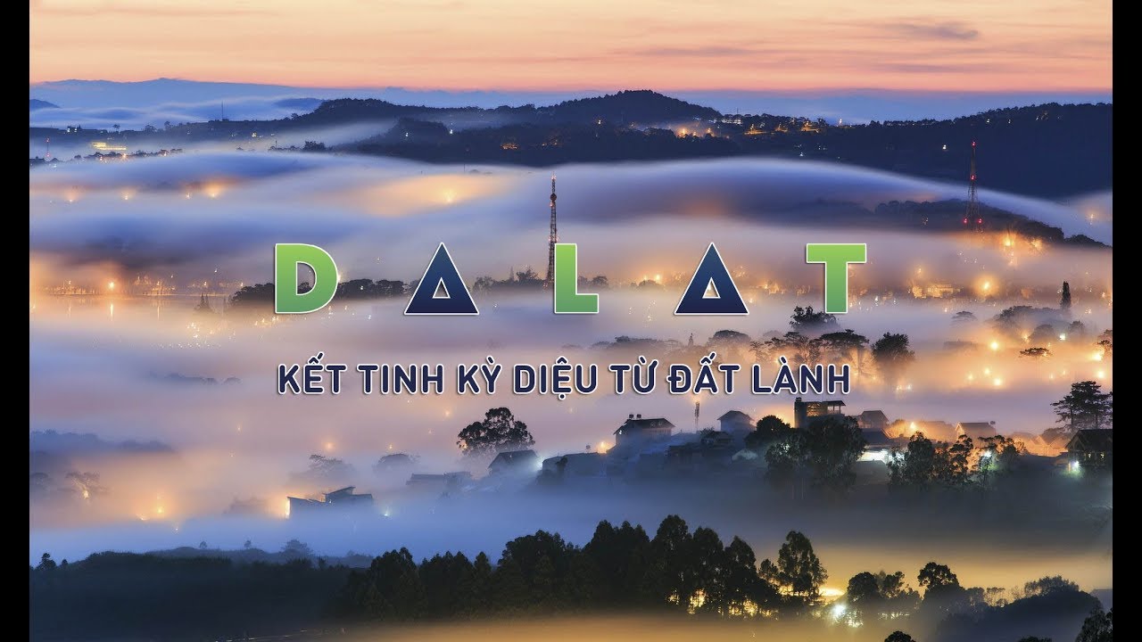 DaLat - The land of the wonders