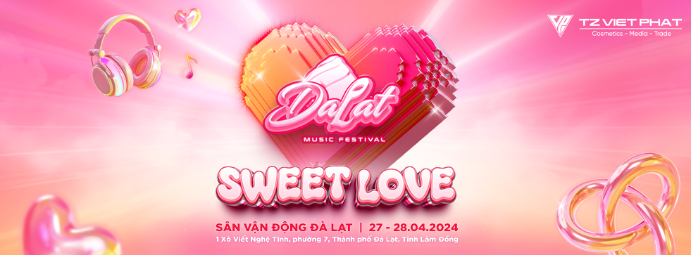 Dalat Music Festival 2024 - SWEET LOVE